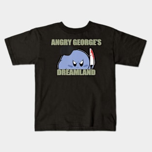 Angry George's Dreamland Kids T-Shirt